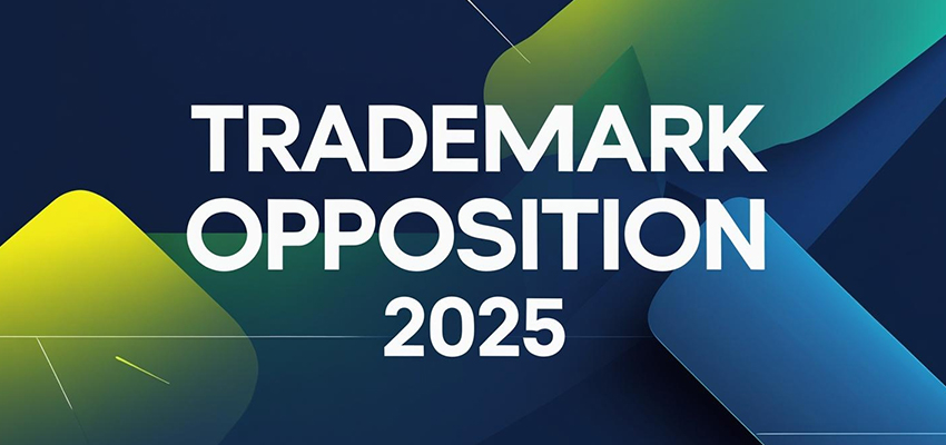 Trademark Opposition 2025